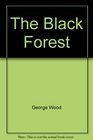 The Black Forest