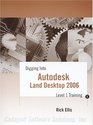 Digging Into Autodesk Land Desktop 2006  Level 1 Training