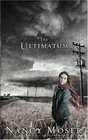 The Ultimatum (Steadfast, Bk 2)