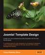 Joomla Template Design Create your own professionalquality templates with this fast friendly guide