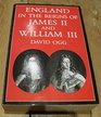 England in the Reigns of James II and William III