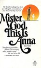 Mister God, This is Anna