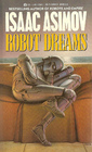 Robot Dreams (Remembering Tomorrow)