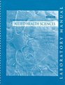 Laboratory Manual To Accompany Foundation Of Allied Health Sciences 4E
