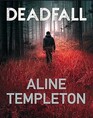 Deadfall (DI Kelso Strang, Bk 6)