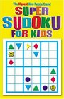 Super Sudoku for Kids Book