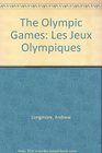 The Olympic Games Les Jeux Olympiques