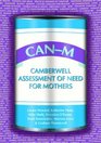 CANM Camberwell Assessment of Need for Mothers
