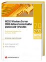 MCSE Windows Server 2003 NetzwerkInfrastruktur planen und verwalten
