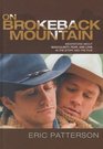 On Brokeback Mountain Meditations about Masculinity Fear and Love in the Story and the Film