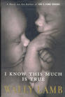 I Know This Much Is True (Large Print)