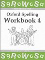 Oxford Spelling Workbooks Bk4