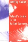 Poland's Jump to the Market Economy