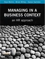 Managing in a Business Context An Hr Approach