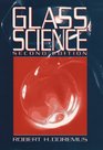 Glass Science 2nd Edition