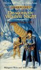 Dragons of Winter Night (Dragonlance Chronicles, Bk 2)