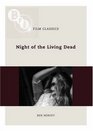 Night of the Living Dead (BFI Film Classics)
