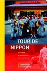 Tour de Nippon Mit dem Fahrrad allein durch Japan