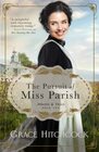 The Pursuit of Miss Parish A Victorian Harvey Girls Romance