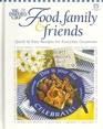 Food, family & friends