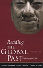 Reading the Global Past Volume One Prehistory to 1500