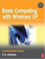 Basic Computing with Windows XP Learning Made Simple