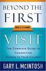Beyond the First Visit The Complete Guide to Connecting Guests to Your Church