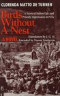 Birds Without a Nest A Novel  A Story of Indian Life and Priestly Oppression in Peru