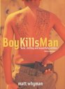 Boy Kills Man