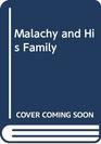 Malachy and His Family