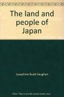 The land and people of Japan