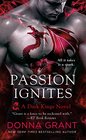 Passion Ignites (Dark Kings, Bk 7)