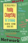 The Collected Works of Paddy Chayefsky The Screenplays Volume 2