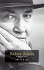 Robert Graves A Biography