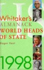 Whitaker's Almanack World Heads of State 1998