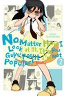 No Matter How I Look at It It's You Guys' Fault I'm Not Popular Vol 2