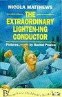 The Extraordinary Lightening Conductor