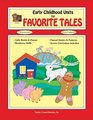 Early Childhood Units for Favorite Tales