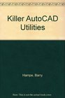 Killer Autocad Utilities