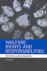 Welfare rights and responsibilities