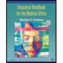 Insurance Handbook for Medical OfficeW/CD