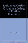 Evaluating Quality Circles in a College of Further Education