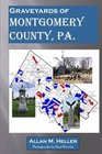 Graveyards of Montgomery County Pa