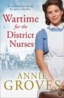 Wartime for the District Nurses