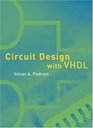 Circuit Design with VHDL