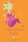Theodora's Baby
