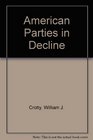 American parties in decline