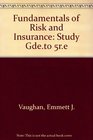 Fundamentals of Risk and Insurance Study Gdeto 5re