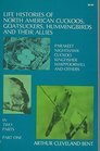 Life Histories of North American Cuckoos Goatsuckers Hummingbirds and Their Allies