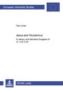 Jesus And Nicodemus A Literary And Narrative Exegesis Of Jn 223336
